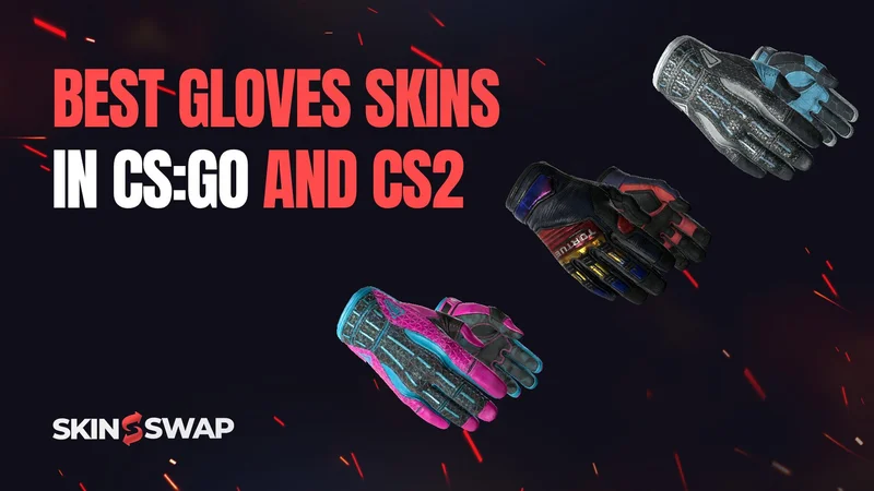 Best Gloves Skins in CS2 (2025 Guide): Top Designs & Prices