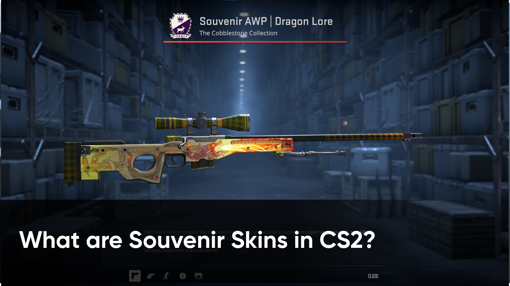 What are Souvenir Skins in CS2? Understanding Their Significance and Value